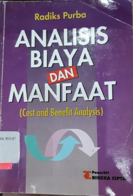 ANALISIS BIAYA DAN MANFAAT