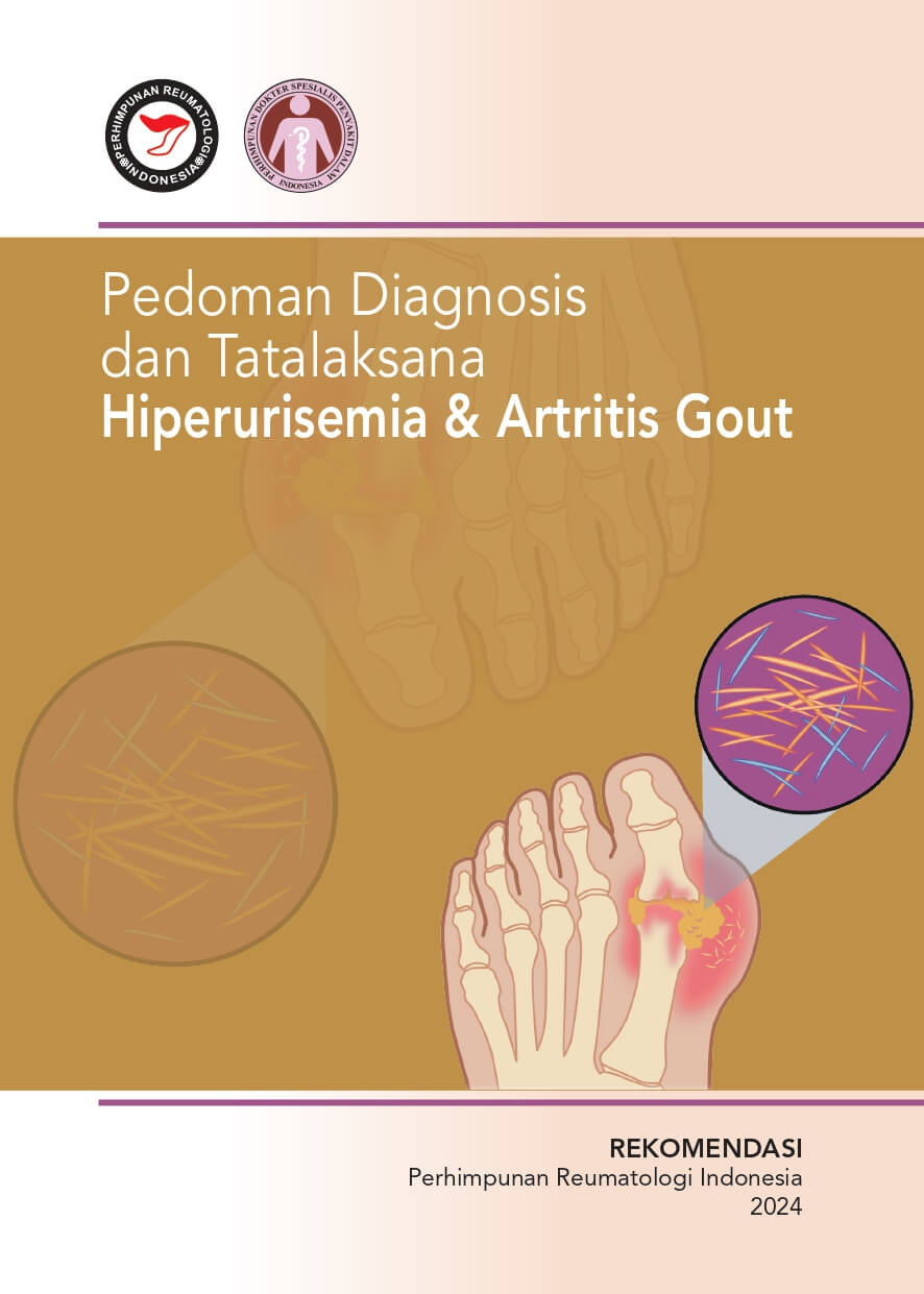 PEDOMAN DIAGNOSIS DAN TATALAKSANA HIPERURISEMIA DAN ARTRITIS GOUT