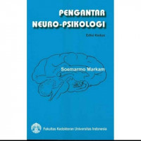 PENGANTAR NEURO-PSIKOLOGI Edisi Kedua