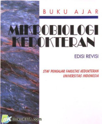 MIKROBIOLOGI KEDOKTERAN : BUKU AJAR