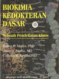 Biokimia kedokteran dasar : sebuah pendekatan klinis