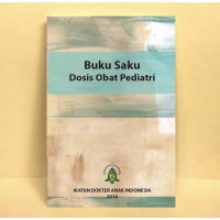 Buku saku dosis obat pediatri