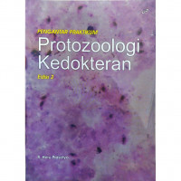 PROTOZOOLOGI KEDOKTERAN : PENGANTAR PRAKTIKUM