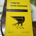 Struktur beton prategang : teori dan prinsip disain