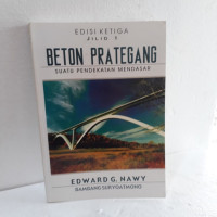 BETON PRATEGANG : SUATU PENDEKATAN MENDASAR JILID 1