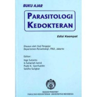 Buku Ajar Parasitologi Kedokteran Ed.4