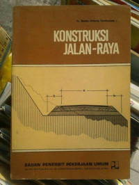 KONSTRUKSI JALAN RAYA