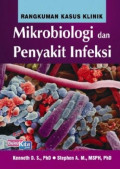 Mikrobiologi dan penyakit infeksi : Rangkuman Kasus Klinik