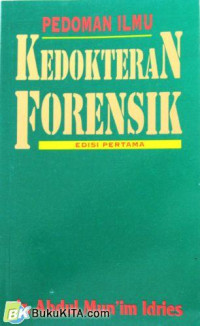 Pedoman ilmu kedokteran forensik ed. 1