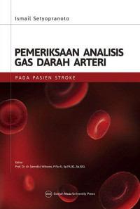 PEMERIKSAAN ANALISIS GAS DARAH ARTERI PADA PASIEN STROKE