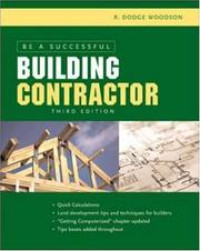 BE A SUCCESSFUL BUILDING CONTRACTOR