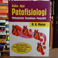 Buku ajar patofisiologi mekanisme terjadinya penyakit