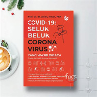 Covid-19 Seluk Beluk Corona Virus