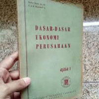 DASAR DASAR EKONOMI PERUSAHAN