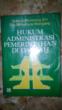 HUKUM ADMINISTRASI PEMERINTAHAN DI DAERAH