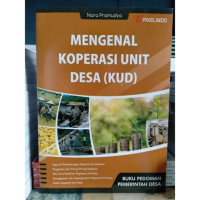 PEMBANGUAN KOPRASI UNIT DESA (KUD)