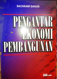 PENGANTAR EKONOMI PEMBANGUNAN