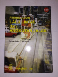 PENGELOLAAN LALU LINTAS DAN ANGKUTAN JALAN