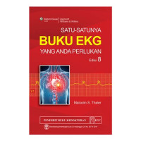 Satu-Satunya Buku EKG yang Anda Perlukan Edisi 8