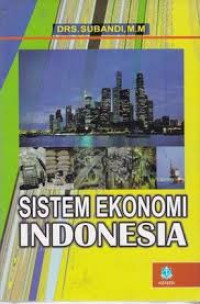 SISTEM EKONOMI INDONESIA