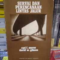 SURVAI DAN PERENCANAAN LINTAS JALUR