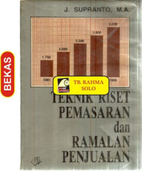 Teknik Riset Pemasaran dan Ramalan Penjualan