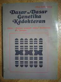 Dasar-dasar genetika kedokteran