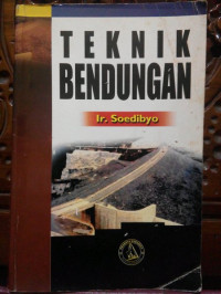 TEKNIK BENDUNGAN