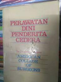 PERAWATAN DINI PENDERITA CEDERA