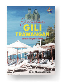 EKSOTISME GILI TRAWANGAN : SENSUAL-SENGKARUT-SOLUSI