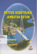 METODE KONSTRUKSI JEMBATAN BETON