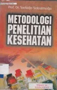 METODOLOGI PENELITIAN KESEHATAN